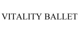 VITALITY BALLET trademark