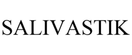 SALIVASTIK trademark