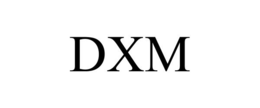 DXM trademark