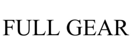 FULL GEAR trademark