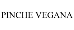 PINCHE VEGANA trademark