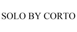 SOLO BY CORTO trademark