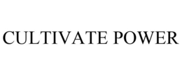CULTIVATE POWER trademark