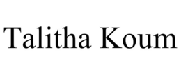 TALITHA KOUM trademark