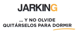 JARKING ...Y NO OLVIDE QUITÁRSELOS PARADORMIR trademark