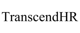 TRANSCENDHR trademark