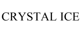 CRYSTAL ICE trademark