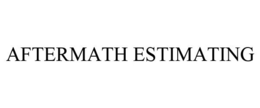 AFTERMATH ESTIMATING trademark