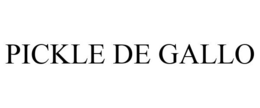 PICKLE DE GALLO trademark
