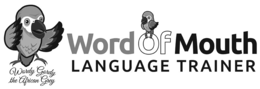 WORD OF MOUTH LANGUAGE TRAINER WORDY GORDY THE AFRICAN GREY trademark