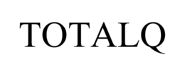 TOTALQ trademark