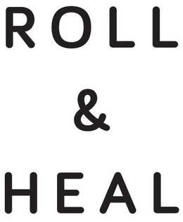 ROLL & HEAL trademark