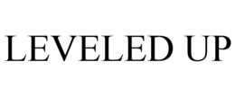LEVELED UP trademark