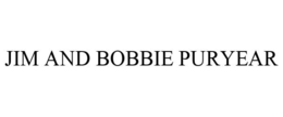 JIM AND BOBBIE PURYEAR trademark