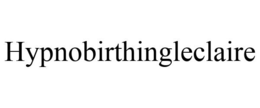 HYPNOBIRTHINGLECLAIRE trademark