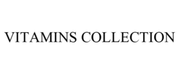 VITAMINS COLLECTION trademark