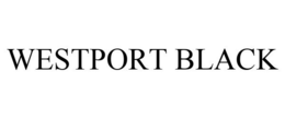 WESTPORT BLACK trademark