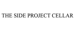 THE SIDE PROJECT CELLAR trademark