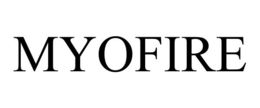 MYOFIRE trademark