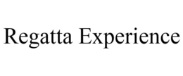 REGATTA EXPERIENCE trademark