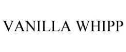 VANILLA WHIPP trademark