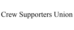 CREW SUPPORTERS UNION trademark