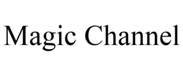 MAGIC CHANNEL trademark