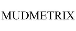 MUDMETRIX trademark