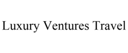 LUXURY VENTURES TRAVEL trademark
