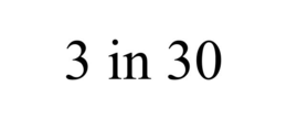 3 IN 30 trademark
