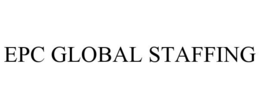 EPC GLOBAL STAFFING trademark