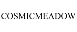 COSMICMEADOW trademark