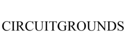 CIRCUITGROUNDS trademark