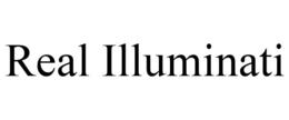 REAL ILLUMINATI trademark