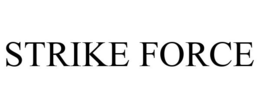 STRIKE FORCE trademark