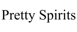 PRETTY SPIRITS trademark
