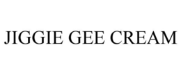 JIGGIE GEE CREAM trademark
