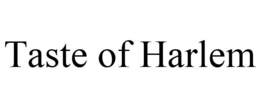 TASTE OF HARLEM trademark