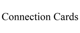 CONNECTION CARDS trademark