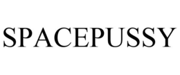 SPACEPUSSY trademark