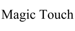 MAGIC TOUCH trademark