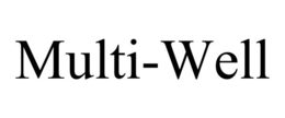 MULTI-WELL trademark