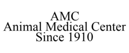 AMC ANIMAL MEDICAL CENTER SINCE 1910 trademark