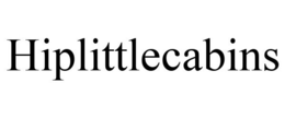 HIPLITTLECABINS trademark