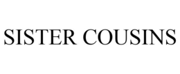 SISTER COUSINS trademark