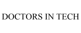 DOCTORS IN TECH trademark