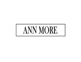 ANN MORE trademark