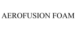 AEROFUSION FOAM trademark