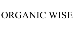 ORGANIC WISE trademark