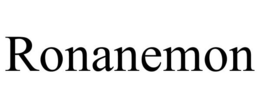 RONANEMON trademark